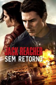 Jack Reacher 2 Sem Retorno