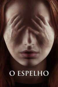 O Espelho (2014)