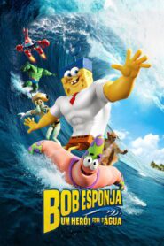 Bob Esponja: Um Herói Fora D’Água