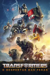 Transformers 6 O Despertar das Feras