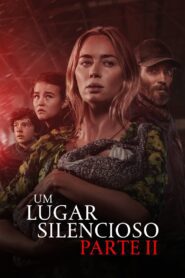 Um Lugar Silencioso Parte 2