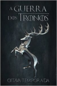 Game of Thrones 8 Temporada