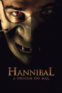 Hannibal a Origem do Mal