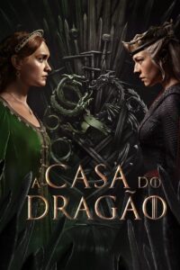 A Casa do Dragão 2 Temporada