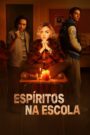Espíritos na Escola