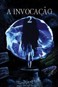 A Invocação 2 (2013)