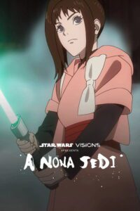 Star Wars: Visions Apresenta A Nona Jedi
