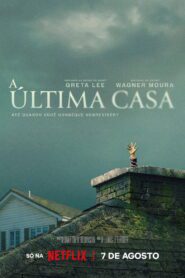 A Última Casa